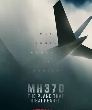 MH370 Самолёт, который исчез (сериал 2023)